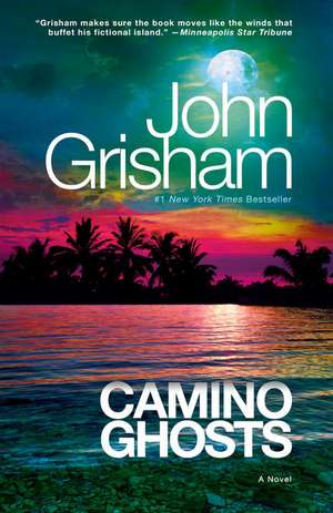 Camino Ghosts de John Grisham
