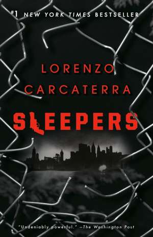 Sleepers de Lorenzo Carcaterra