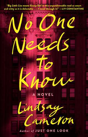 No One Needs to Know de Lindsay Cameron