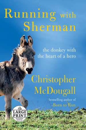 Running with Sherman de Christopher Mcdougall