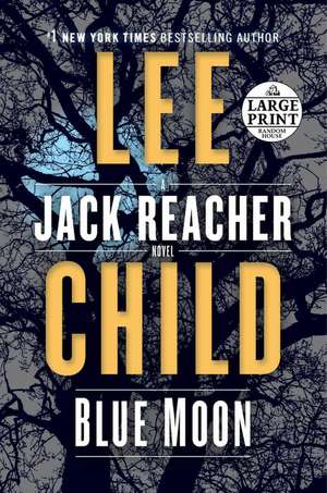 Blue Moon de Lee Child