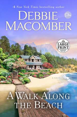 A Walk Along the Beach de Debbie Macomber