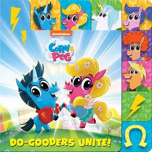 Do-Gooders Unite! (Corn & Peg) de Random House