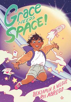 Wilgus, B: Grace Needs Space!