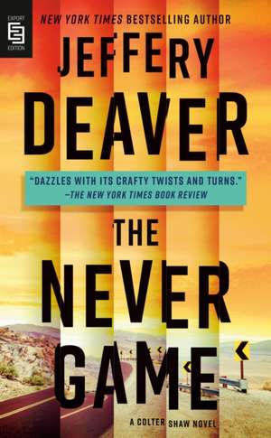 The Never Game de Jeffery Deaver