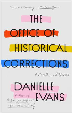 The Office of Historical Corrections de Danielle Evans