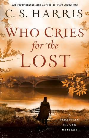 Who Cries for the Lost de C. S. Harris