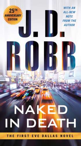 Naked in Death de J. D. Robb