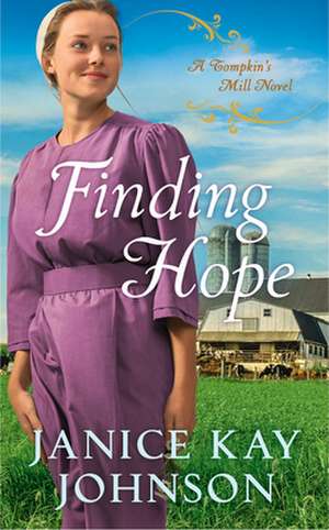 Finding Hope de Janice Kay Johnson