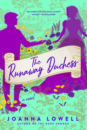 The Runaway Duchess de Joanna Lowell