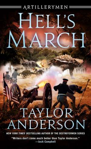 Hell's March de Taylor Anderson