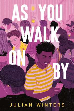 As You Walk On By de Julian Winters