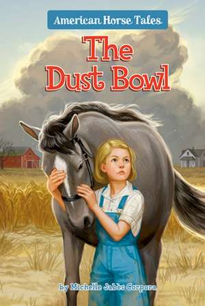 The Dust Bowl #1 de Michelle Jabès Corpora