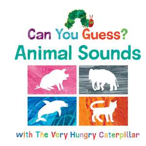 CAN YOU GUESS ANIMAL SOUNDS W/ de Eric Carle