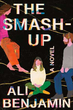 The Smash-Up de Ali Benjamin