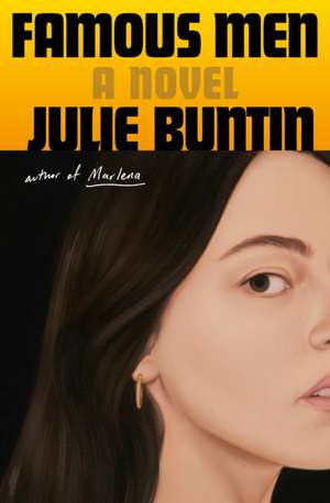Famous Men de Julie Buntin