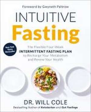 Intuitive Fasting de Will Cole