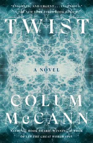 Twist de Colum McCann