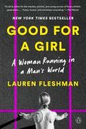 Good for a Girl de Lauren Fleshman