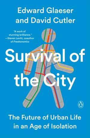 Survival of the City de Edward Glaeser