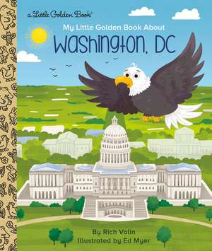 My Little Golden Book about Washington, DC de Rich Volin