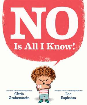 No Is All I Know! de Chris Grabenstein