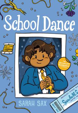 School Dance de Sarah Sax