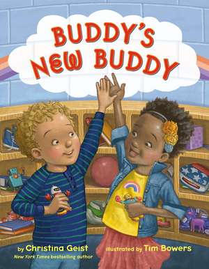 Buddy's New Buddy de Christina Geist