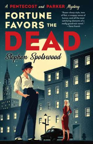 Fortune Favors the Dead de Stephen Spotswood