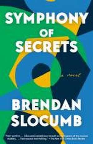 Symphony of Secrets de Brendan Slocumb