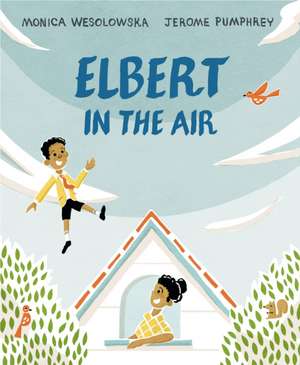 Elbert in the Air de Monica Wesolowska