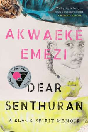 Dear Senthuran de Akwaeke Emezi