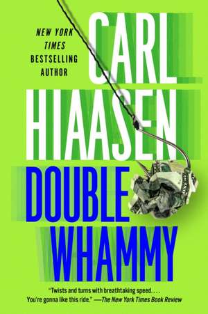 Double Whammy de Carl Hiaasen