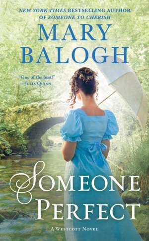 Someone Perfect de Mary Balogh