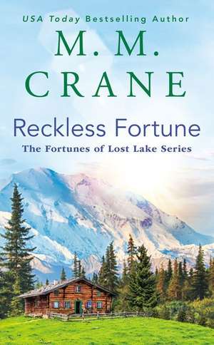 Reckless Fortune de M. M. Crane