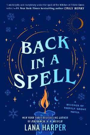 Back in a Spell de Lana Harper