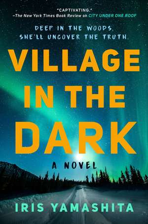 Village in the Dark de Iris Yamashita