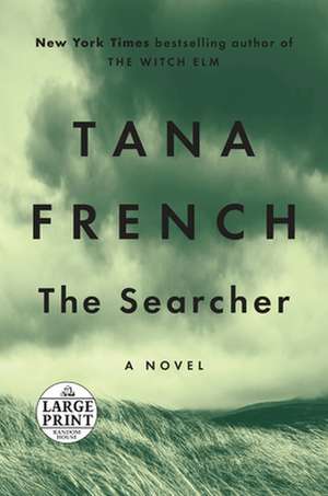 The Searcher de Tana French