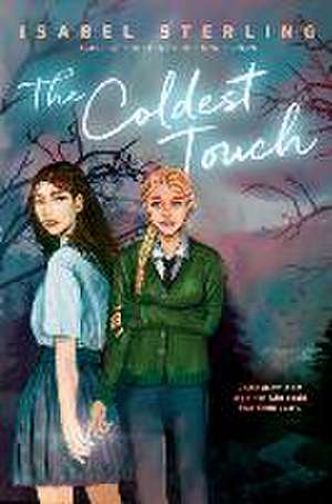 The Coldest Touch de Isabel Sterling