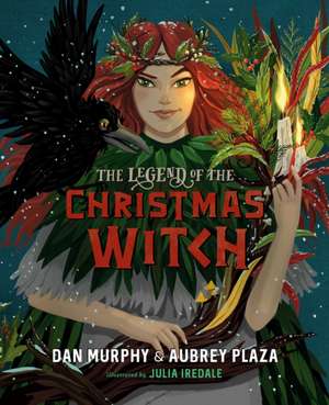 The Legend of the Christmas Witch de Aubrey Plaza