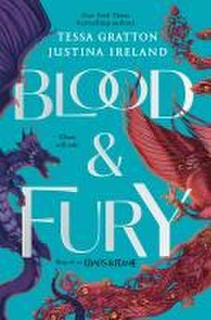 Blood & Fury de Tessa Gratton