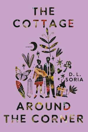 The Cottage Around the Corner de D L Soria