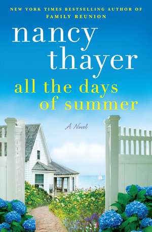 All the Days of Summer de Nancy Thayer