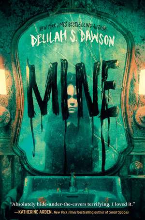 Mine de Delilah S. Dawson