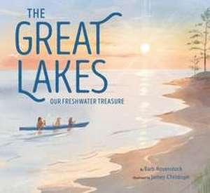 The Great Lakes de Barb Rosenstock