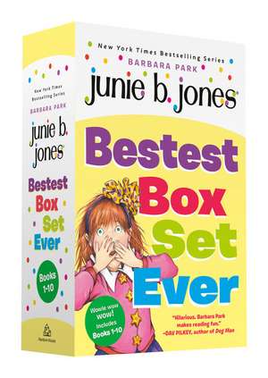 Junie B. Jones Bestest Box Set Ever (Books 1-10) de Barbara Park