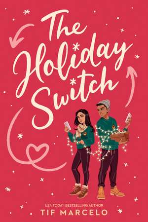 The Holiday Switch de Tif Marcelo