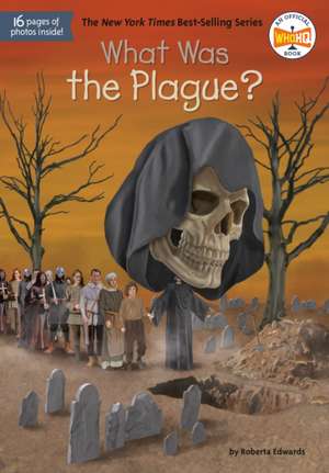 What Was the Plague? de Robert A. Edwards