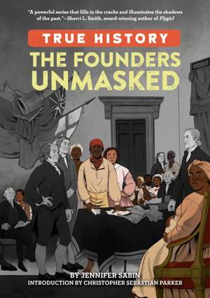 The Founders Unmasked de Jennifer Sabin