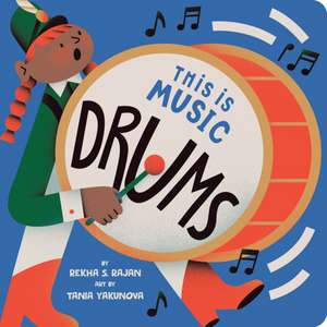 This Is Music: Drums de Rekha S. Rajan